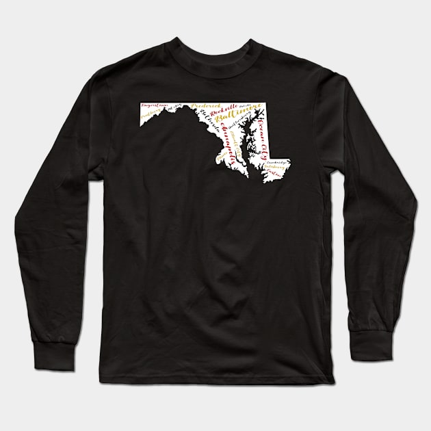 Maryland Cities Word Art Long Sleeve T-Shirt by InspiredQuotes